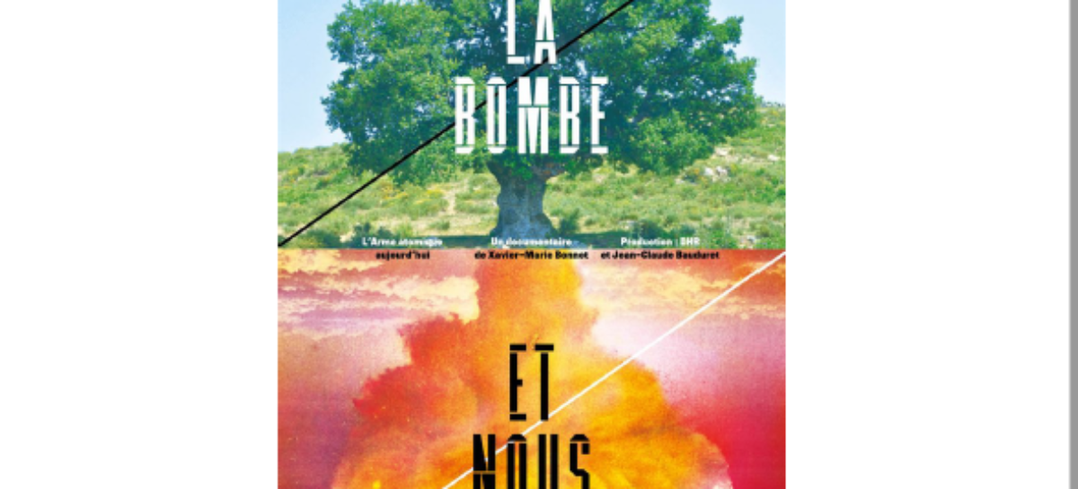 Tours: Soirée film & débat « Nucléaire militaire : une arme pour la paix » le jeudi 3 mars 2022