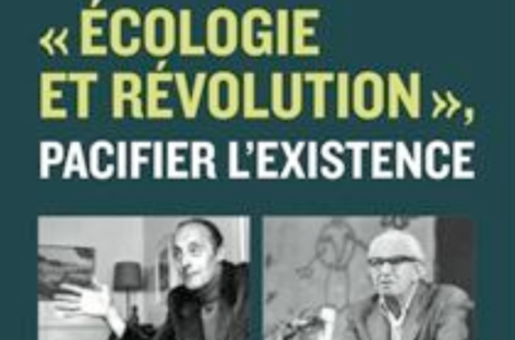 30 juin de 18h30 à 20h30 – Écologie et révolution : Un dialogue avec Gorz et Marcuse
